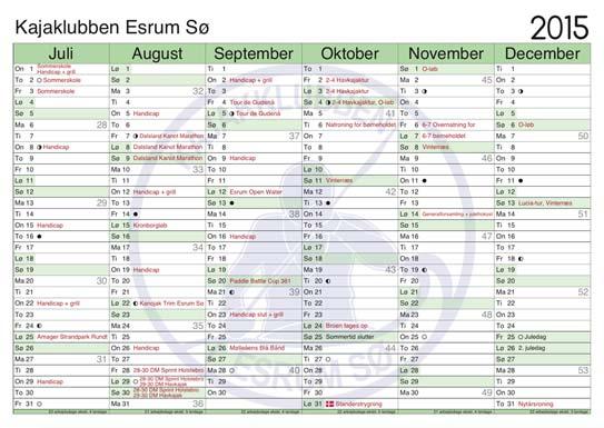 Kalenderen hænger i klubhuset og datoerne vil også komme på hjemmesiden.