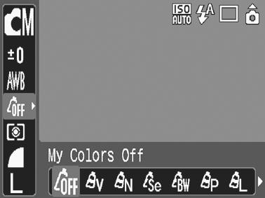 Forskellige optagelsesmetoder 115 Konfiguration af My Colors-indstillinger (undtagen ) 1 Vælg en My Colorsindstilling. 1. Tryk på knappen. 2.