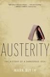 Austerity is a dangerous idea - even in Denmark Debt brakes, tax and spending cuts have been doing more damage than expected Growth-friendly austerity requires confidence in the future of businesses