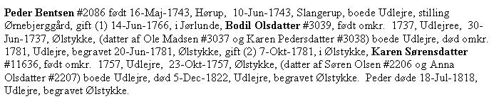 Peder Bendtsen 1743 Uddrag fra dokumentet 1577 Lars Madsen: BK 32 - EB Slangerup (Frederiksborg) 1725-1798, 1743 op 131 Peder Bendtsen døbt 16/6 Mandagen d: 10 Juny blev Bendt Pedersens drengebarn