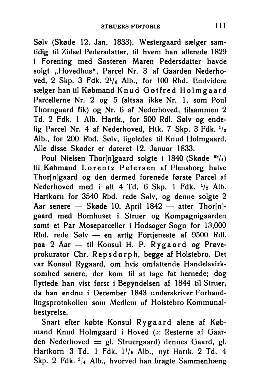 STRUERS HISTORIE 111 Sølv (Skøde 12. Jan. 1833).