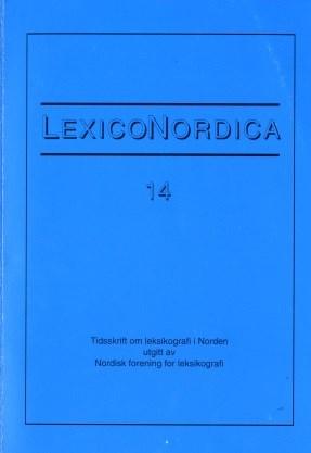 LexicoNordica Titel: Forfatter: Rapport fra den 12. internationale Euralex-kongres, Torino, 6.-9. september 2006 Henrik Lorentzen og Lars Trap-Jensen Kilde: LexicoNordica 14, 2007, s.