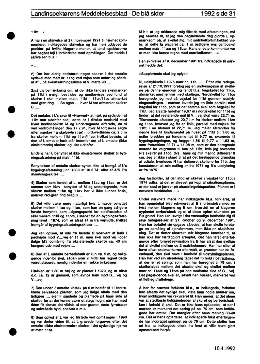 Landinspektørens Meddelelsesblad - De blå sider 1992 side 31 11 b t...«a har i en skrivelse af 27.
