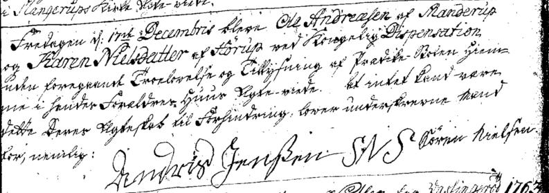 Ole Andreasens 2. ægteskab: KB Slangerup 1762 op 41 Ole Andreasen og Karen Nielsdatter gift 17/12 Fredagen d 17.