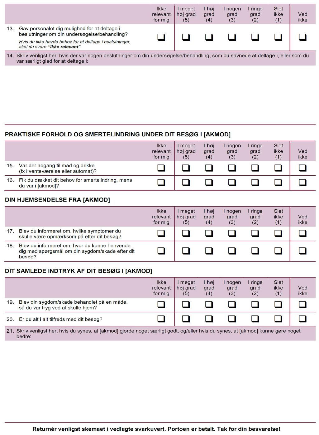 4. BILAG Spørgeskemaet (side 2) Patienter fra akutklinikkernes