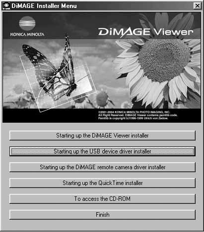 Windows Automatisk installation Inden kameraet tilsluttes computeren: Anbring DiMAGE Viewer CD-ROM'en i CD-ROM-drevet.