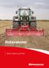 Rotavatorer. Rotavatorer. R500, R600 og R700. Moving agriculture ahead