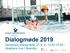 Dialogmøde 2019 Vandpolos dialogmøde, kl i Idrættens Hus I Brøndby