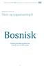 Bosnisk. Tekst- og opgavesamling B. Til elever, der læser og skriver på bosnisk som stærkeste sprog. Afdækning af litteracitet
