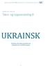 UKRAINSK. Tekst- og opgavesamling B. Til elever, der læser og skriver på ukrainsk som stærkeste sprog. Afdækning af litteracitet
