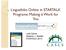 Linguafolio Online in STARTALK Programs: Making it Work for You. Julie Sykes Aleidine J. Moeller STARTALK 2015