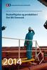 Udarbejdet for Søfartsstyrelsen og finansieret med støtte fra Den Danske Maritime Fond Beskæftigelse og produktion i Det Blå Danmark
