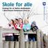 Skole for alle. Strategi for et fælles skolevæsen i Albertslund Kommune 2012-22