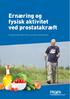 Ernæring og fysisk aktivitet ved prostatakræft. Ved klinisk diætist Mette Borre og professor Michael Borre