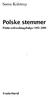 Søren Kolstrup. Polske stemmer. Polske indvandringsbølger 1892-2008. Frydenlund