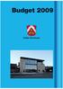 Indholdsfortegnelse. Odder Kommunes budget for 2009... 1 Politikker og mål... 2. Budgetaftalen for år 2009... 3-5
