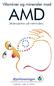 AMD. Vitaminer og mineraler mod. (Alderspletter på nethinden)