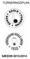TURNERINGSPLAN SÆSON 2013-2014