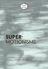 SUPERMOTIONISME EN RAPPORT FRA VIDENSRÅD FOR FOREBYGGELSE KRISTIANIAGADE 12 2100 KØBENHAVN Ø VFF@DADL.DK WWW.VIDENSRAAD.DK