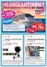 HB KØGE LOTTERIET KR. 250,- INKL. MOMS 1 LOD PIGERNE I HB KØGE-TRØJER KR. 30.000,- REJSEGAVEKORT VIND ET KRYDSTOGT FOR 2 TIL KR. 30.000,- 1.