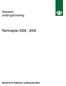Danmarks JordbrugsForskning. Rammeplan 2006-2009. Ministeriet for Fødevarer, Landbrug og Fiskeri