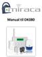 Manual til: Miracas DK080 GSM Tyverialarm