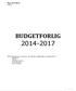BUDGETFORLIG 2014-2017
