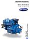 INSTRUKTIONSBOG MINI 17, MINI 26, MINI 29 MINI 33, MINI 44, MINI 55 MARINE DIESEL MOTORER