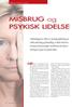 MISBRUG og PSYKISK LIDELSE