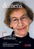 Nr. 4, 20. årgang, December 2010. Tema. Enlig med demens. ...læs også. Bofællesskab for demente Tips til aktiviteter