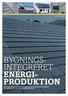 Bygningsintegreret energiproduktion. Kortlægning af det danske marked for bygningsintegrerede VE-løsninger til el- og varmeproduktion