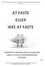 AT FASTE ELLER IKKE AT FASTE
