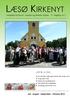 LÆSØ KIRKENYT LÆS BL.A. OM: Kirkeblad for Byrum, Vesterø og Østerby Sogne 21. årgang, nr. 2