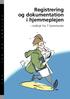 Registrering og dokumentation i hjemmeplejen