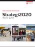 Ikast-Brande Kommunes. Strategi2020 Visioner og mål