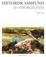 HISTORISK SAMFUND for VIBORGEGNEN