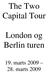 The Two Capital Tour. London og Berlin turen
