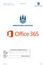 Pædagogisk IT. Vejledning i Office 365 til elever og deres familier. Version 4 Side 1. Kan udfyldes for at hjælpe med at huske