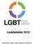 Landsmøde 2010. Landsforeningen for bøsser, lesbiske, biseksuelle og transpersoner