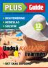 Guide. Undgå kollaps i varmen DEHYDRERING HEDESLAG SOLSTIK DET SKAL DU GØRE. sider. Juli 2014 - Se flere guider på bt.dk/plus og b.