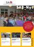 SAB-Nyt Sahara Bazar Fødselsdagsfest for Orientering om status G 6 012 Skovbyhus på renoveringen G er 2 R b tem T Å ep B N R 3 S SA N