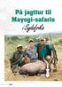 På jagttur til Mayogi-safaris. i Sydafrika. Nr. 1/2012 BigGame