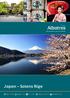 Rejs med hjerte, hjerne & holdning. Japan Solens Rige. Dato 01-10-2015 Varighed 9 dage Pris 14.998, Afrejse København Rejseleder Dansk