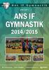 Ans IF Gymnastik OPSTART I ANS IF GYMNASTIK 2014/2015
