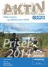 Priser camping og udlejning sæson 2014. Priser 2014. Pakker og tilbud Camping Sæsonpladser Hytter og udlejning