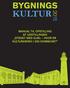 MANUAL TIL OPSTILLING AF UDSTILLINGEN STEDET MED SJÆL HVOR ER KULTURARVEN I DIN KOMMUNE?