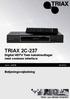 TRIAX 2C-237. Digital HDTV Twin kabelmodtager med common interface. Betjeningsvejledning 06-2012A. Varenr. 305028
