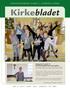 Kirkebladet. Nr. 3 2013 Juni Juli August 60. årg.