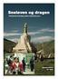 Sneløven og dragen. Tibetansk hverdag under kinesisk pres. Støttekomiteen for Tibet