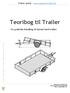 Teoribog til Trailer. - En praktisk håndbog til kørsel med trailer. Trailer guide www.sparet-er-tjent.dk